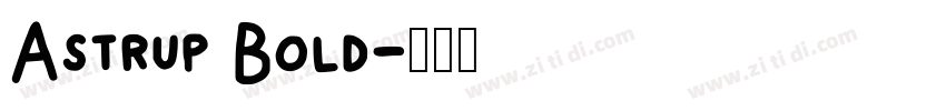 Astrup Bold字体转换